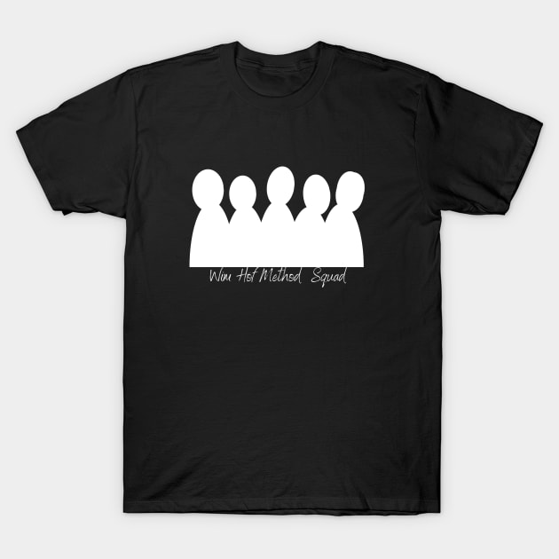 WHM SQUAD GOAL T-Shirt by Kidrock96